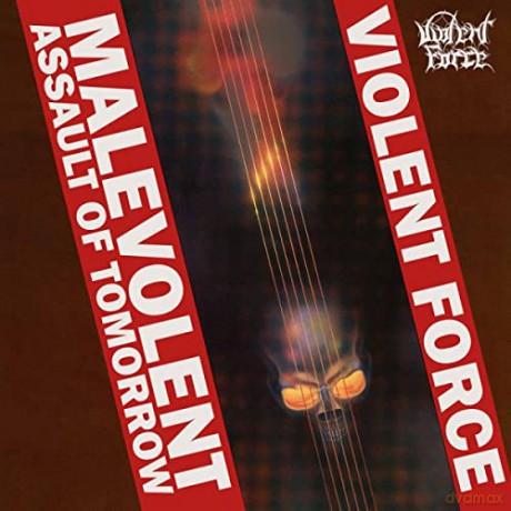Violent Force: Malevolent Assault Of Tomorrow [Winyl]