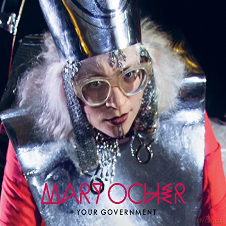 Mary Ocher Your Government: Mary Ocher + Your Government [CD]