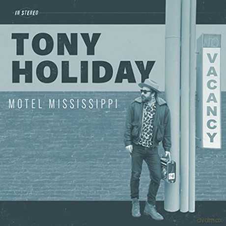 Tony Holiday: Motel Mississippi [Winyl]