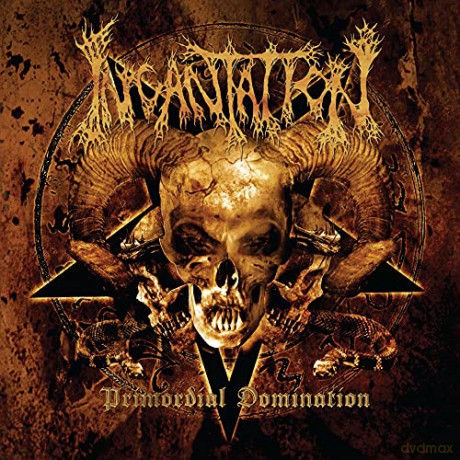 Incantation: Primordial Domination [CD]