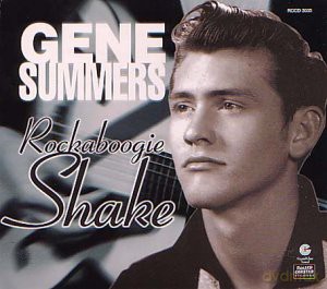 Gene Summers: Rockaboogie Shake [CD]
