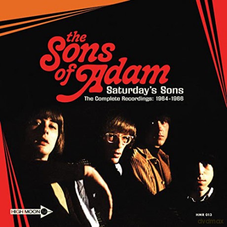 Sons Of Adam: Saturdays Sons - The Complete Recordings: 1964-1966 (Deluxe) [CD]