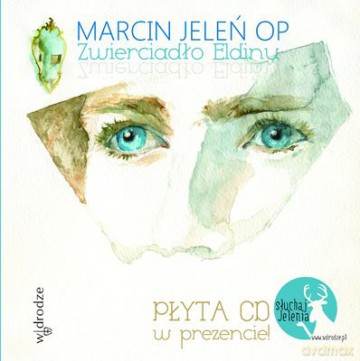 Zwierciadło Eldinu - Marcin Jeleń Op  [AUDIOBOOK] [CD]