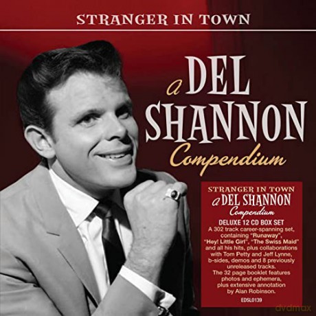 Del Shannon: Stranger In Town: A Del Shannon Compendium [12CD]