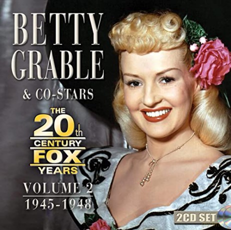 Betty Grable: The 20th Century Fox Years Volume 2 (1945-1948) [2CD]