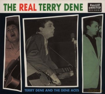 Terry Dene: The Real Terry Dene [CD]