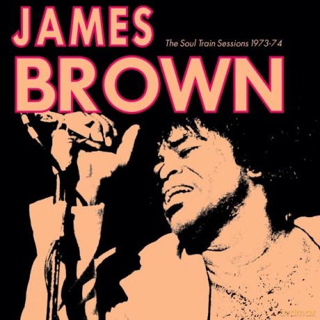 James Brown: The Soul Train Sessions 1973-74 [Winyl]