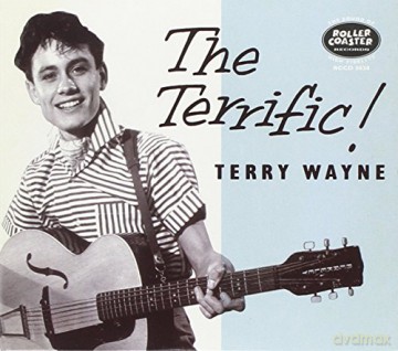 Terry Wayne: The Terriffic Terry Wayne [CD]