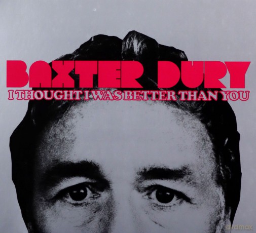 Baxter Dury: I Thought I Was Better Than You (digipack) [CD]