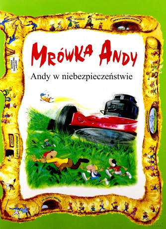 Mrówka Andy Andy W Niebezpieczeństwie [KSIĄŻKA]