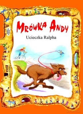 Mrówka Andy Ucieczka Ralpha [KSIĄŻKA]