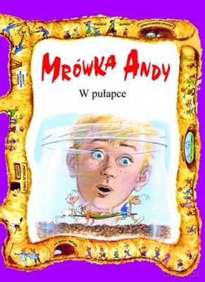 Mrówka Andy W Pułapce [KSIĄŻKA]