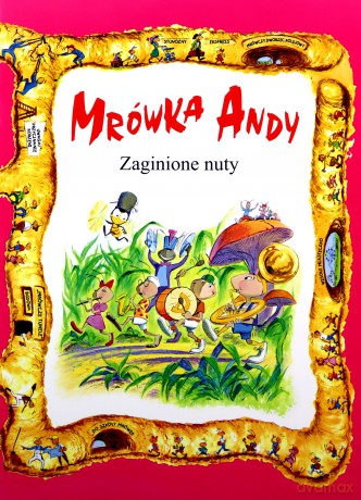Mrówka Andy Zaginione Nuty [KSIĄŻKA]