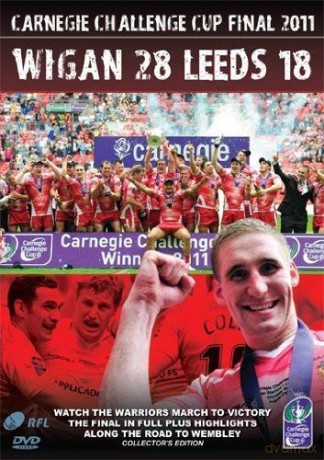 Wigan 28 Leeds 18 - Carnegie Challenge Cup Final [DVD]