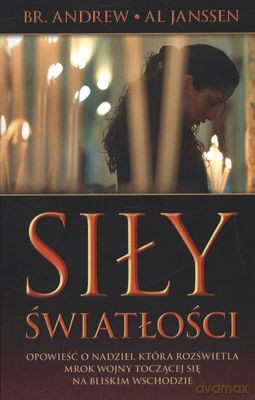 Siły Światłości - Br.Andrew, Al Janssen  [KSIĄŻKA]