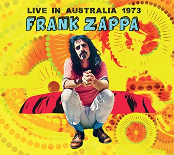 Frank Zappa: Live In Australia 1973 [CD]