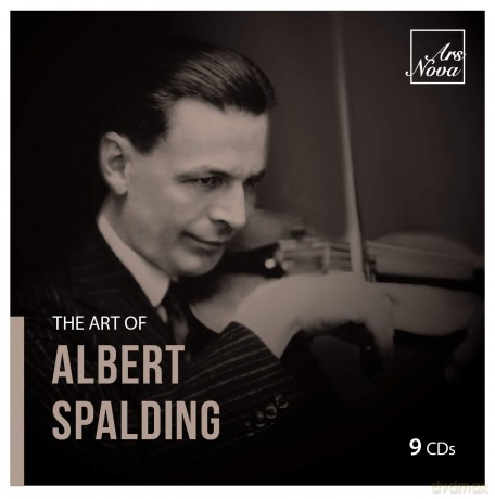 Albert Spalding: The Art Of Albert Spalding [CD]