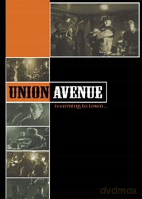 Union Avenue: Union Avenue Is Coming To Town [DVD]