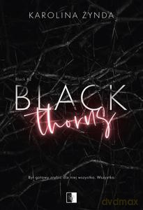 Black Thorns - Karolina Żynda [KSIĄŻKA]
