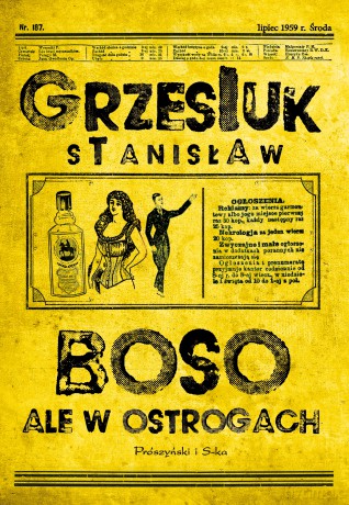 Boso, ale w ostrogach - Stanisław Grzesiuk [KSIĄŻKA]