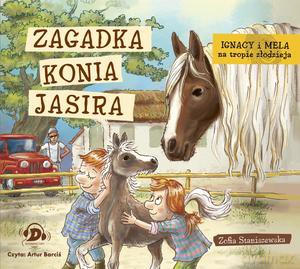 CD MP3 Ignacy i Mela na tropie złodzieja Tom 9 Zagadka konia Jasira (audiobook) - Zofia Staniszewska [AUDIOBOOK]