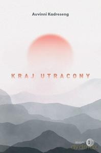 Kraj utracony - Auvinni Kadreseng [KSIĄŻKA]