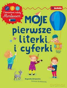 Moje pierwsze literki i cyferki z elementami metody Montessori - Bogumiła Zdrojewska [KSIĄŻKA]