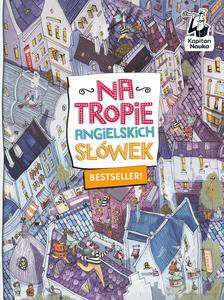 Na tropie angielskich słówek [KSIĄŻKA]