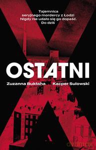 Ostatni - Zuzanna Bukłaha, Kacper Sulowski [KSIĄŻKA]