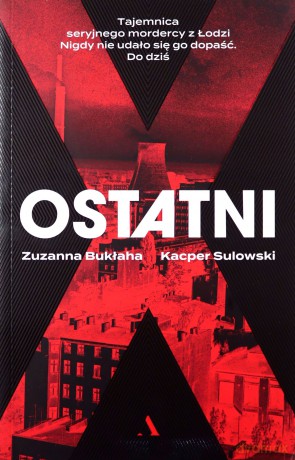Ostatni - Zuzanna Bukłaha, Kacper Sulowski [KSIĄŻKA]