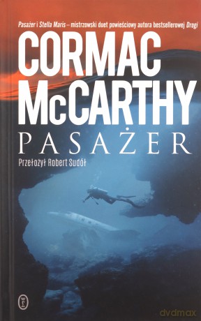 Pasażer - Cormac McCarthy [KSIĄŻKA]