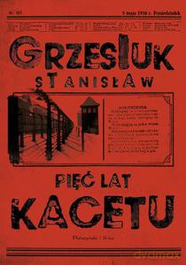 Pięć lat kacetu - Stanisław Grzesiuk [KSIĄŻKA]