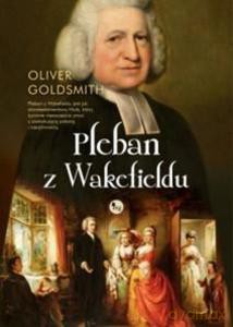 Pleban z Wakefield - Oliver Goldsmith [KSIĄŻKA]