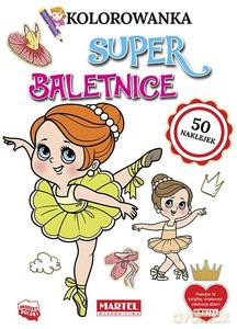 Superbaletnice. Kolorowanka z naklejkami - Hubert Włodarczyk [KSIĄŻKA]