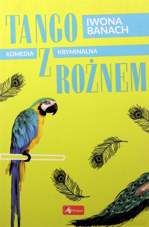 Tango z rożnem - Iwona Iwona [KSIĄŻKA]