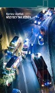 Wszyscy tak jeżdżą - Bartosz Józefiak [KSIĄŻKA]