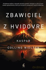 Zbawiciel z Hvidovre - Nielsen Kaspar Colling [KSIĄŻKA]