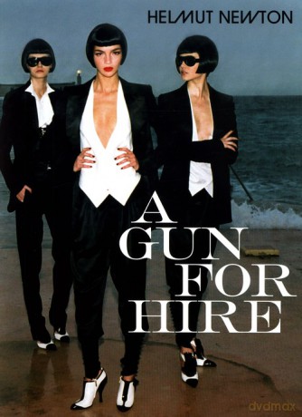 A Gun for Hire - Helmut Newton [KSIĄŻKA]