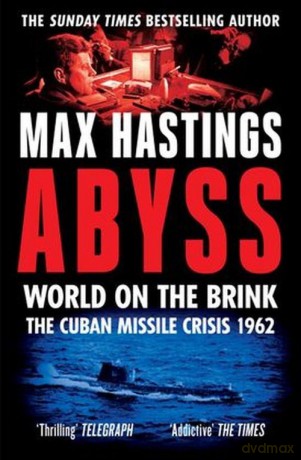 Abyss World on the Brink - Max Hastings [KSIĄŻKA]