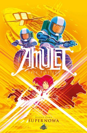 Amulet (Tom 8) Supernowa - Kibushi Kazu [KOMIKS]
