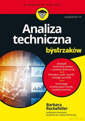 Analiza techniczna dla bystrzaków - Barbara Rockefeller [KSIĄŻKA]