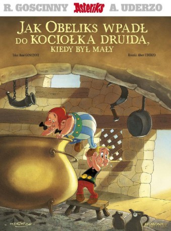 Asteriks. Jak Obeliks wpadł do kociołka druida, kiedy był mały - null [KOMIKS]