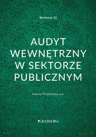 Audyt wewnętrzny w sektorze publicznym [KSIĄŻKA]