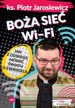 Boża sieć wi-fi - Piotr Jarosiewicz [KSIĄŻKA]