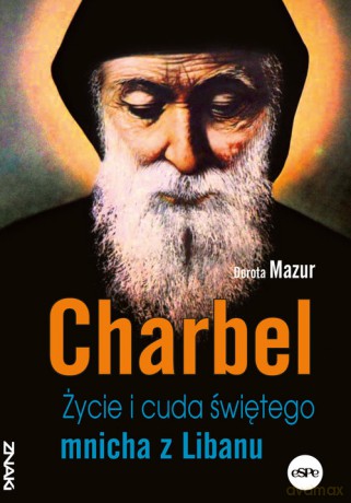 Charbel - Dorota Mazur [KSIĄŻKA]