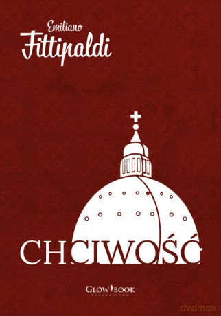 Chciwość - Emiliano Fittipaldi [KSIĄŻKA]