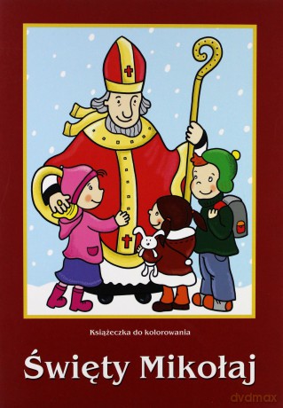 Święty Mikołaj Książeczka Do Kolorowania [KSIĄŻKA]