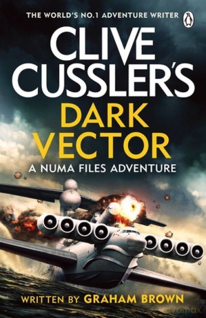 Clive Cussler's Dark Vector - Graham Brown [KSIĄŻKA]