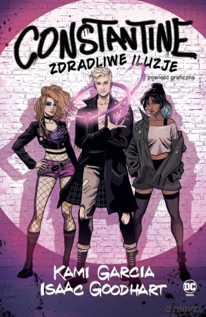 Constantine Zdradliwe iluzje [KOMIKS]