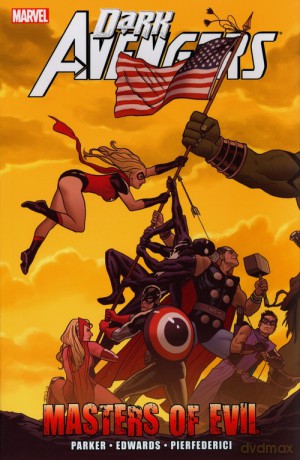 Dark Avengers: Masters of Evil - Jeff Parker [KOMIKS]